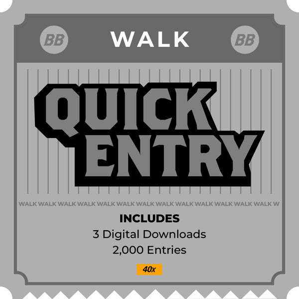 Quick Entry - WALK