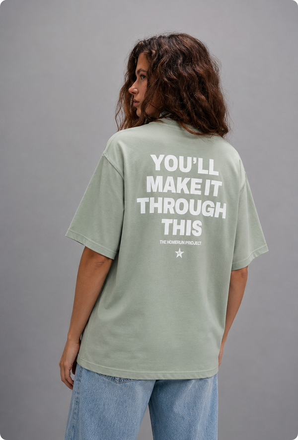You’ll Make It Tee
